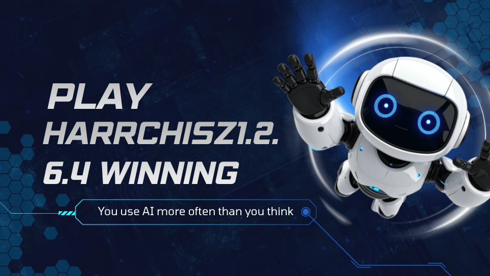 Play Harrchisz1.2.6.4 Winning: Unlocking Success in the Gaming World play harrchisz1.2.6.4 winning